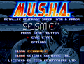 Title Screen of MUSHA .png